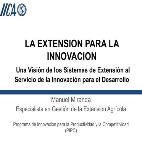 Asiall presentación IICA seminario "La extensión rural como política de desar...