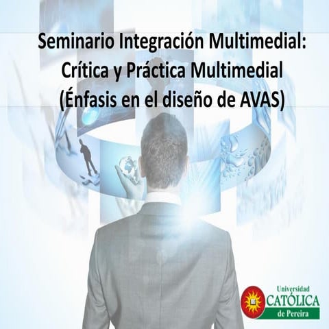Presentación seminario integración multimedial