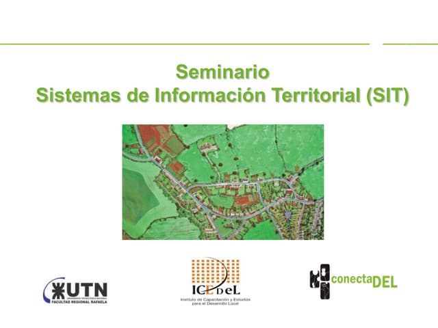 Seminario Sistemas de Información Territorial (SIT)