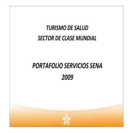 Foro Innovación y Educación Superior: Presentación SENA - Turismo de Salud