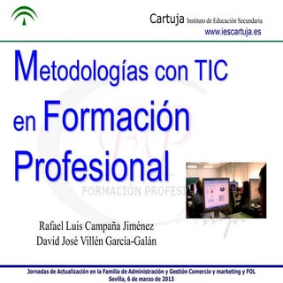 Metodologías con TIC en Formación P...