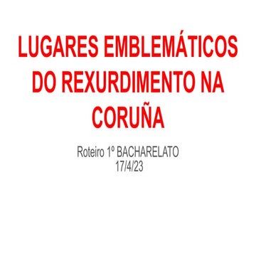 Roteiro Rexurdimento na Coruña