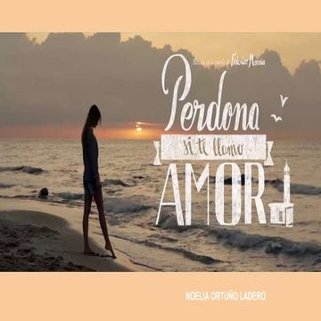 PERDONA SI TE LLAMO AMOR 