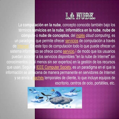Presentación sobre la nube en la computación 2013. brenda lopez rodriguez 1 4