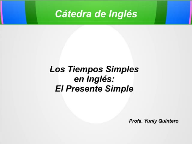 Presentación sobre presente simple