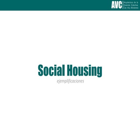 Presentación social housing