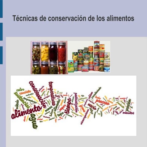 Métodos de conservación de alimentos | PPTX