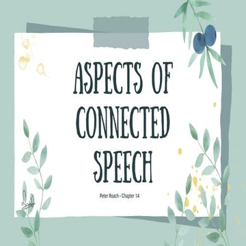 Chapter 8 aspect of connected speech | PPT