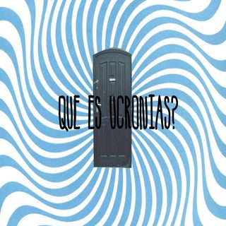 Proyecto Ucronías - Presentación Te...