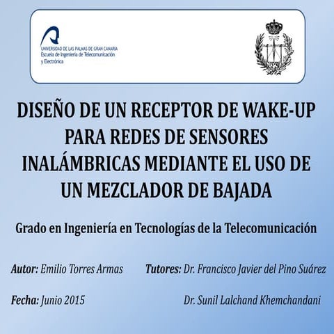 Diseño de un receptor de “Wake up” para redes de sensores inalámbricas median...