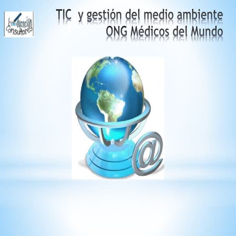 Presentación tic  y gestión del medio ambiente