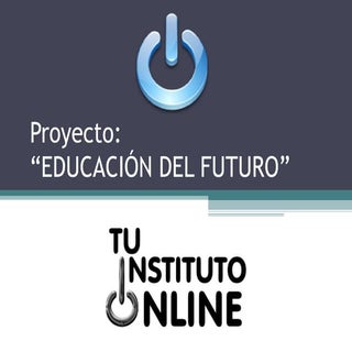 Presentación tu institutoonline