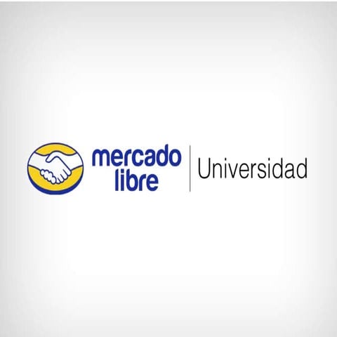Presentación Universidad MercadoLibre - Bogotá 2013