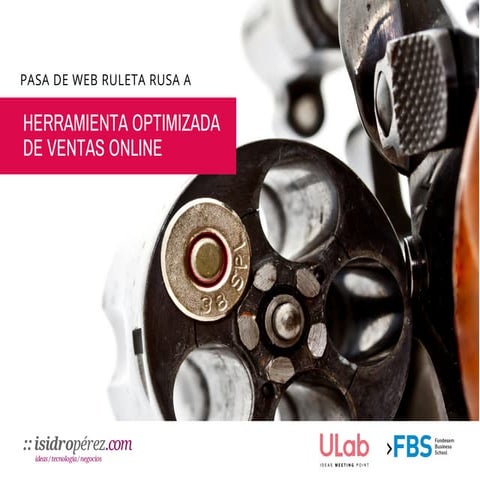 Convierte tu web ruleta rusa en herramienta de ventas online optimizada