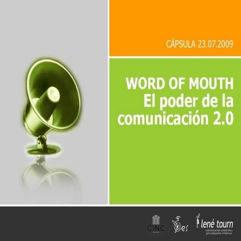 (WOM) 2.0 el poder de la comunicación