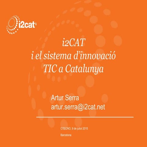 The need of a High Tech Innovation model in Catalonia