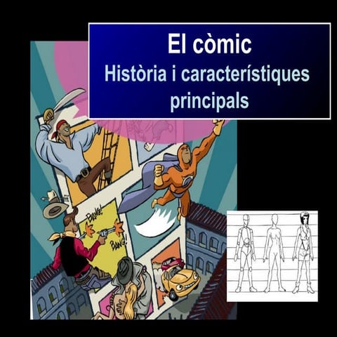 El còmic 1. conceptes generals. orígens. estructura. elements textuals ...