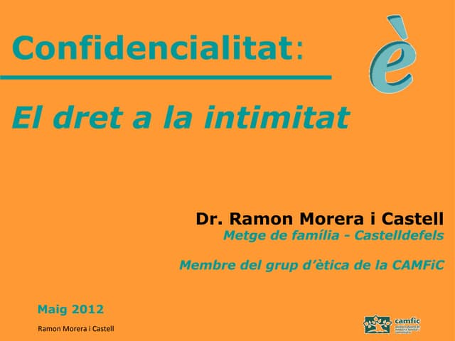 Presentacio confidencialitat 2012