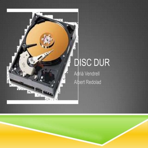 Presentacio del disc dur