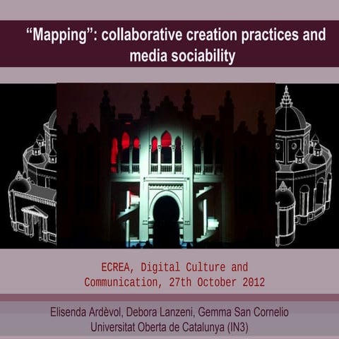 “Mapping”: collaborative creation practices and media sociability