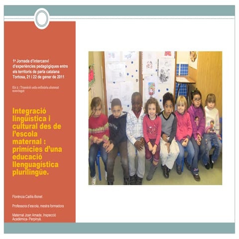 Integració des de l'escola maternal. Presentació