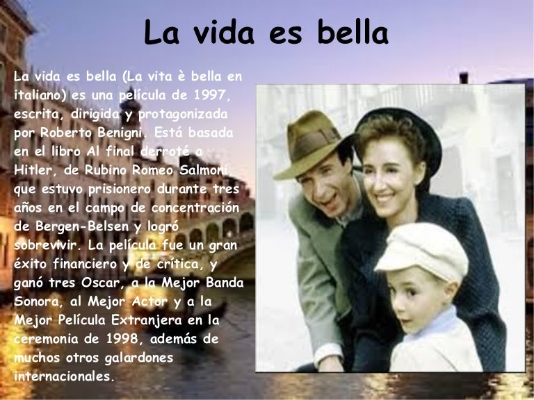 Presentació la vida es bella. Presentació la vida es bella.