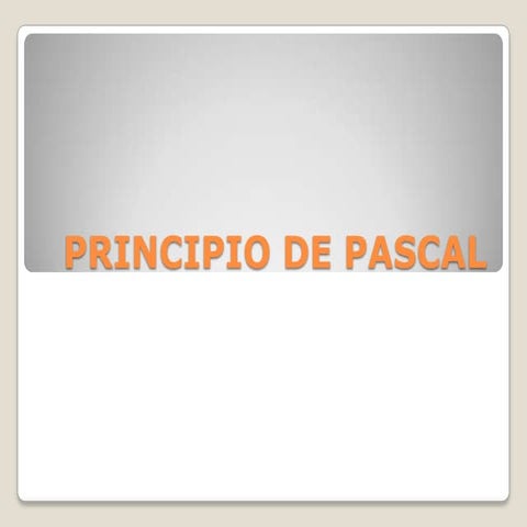 Principio de pascal | PPTX