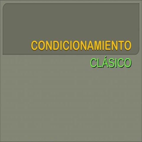 Condicionamiento Clásico