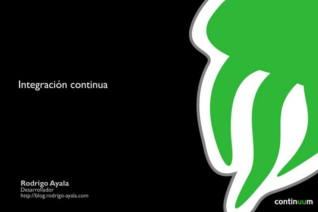 Presentacion de Integración Continua