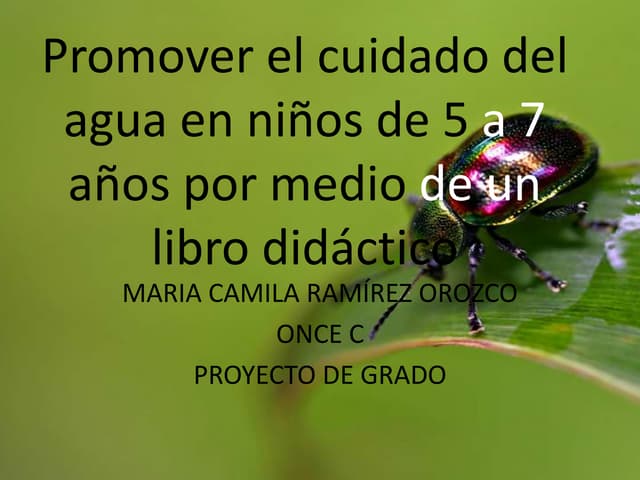 Presentacion cuidado del agua para niños de 5 a 7 años CPM