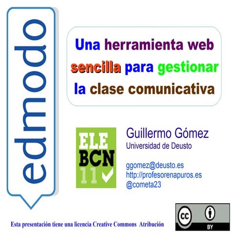 Edmodo: una herramienta web sencilla para la clase comunicativa