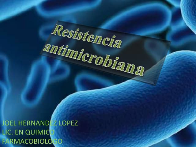 resistencia antimicrobiana