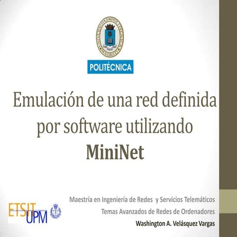 Emulación de una red definida por software utilizando MiniNet