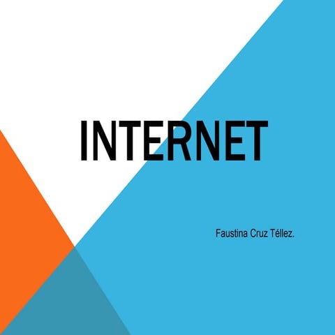 Internet y sus caracteristicas.