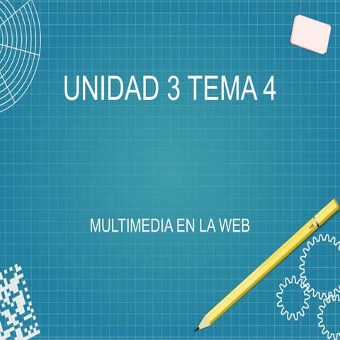 TAREA 3.4TIC.pptx SOBRE MULTIMEDIA EN LA WEB | PPTX