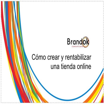 Como crear y rentabilizar una tienda online