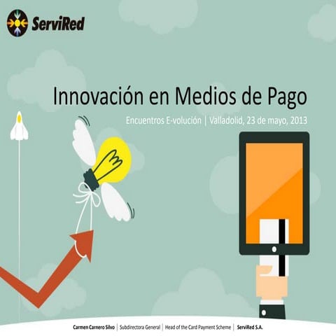 Innovación en medios de pago - Carmen Carnero