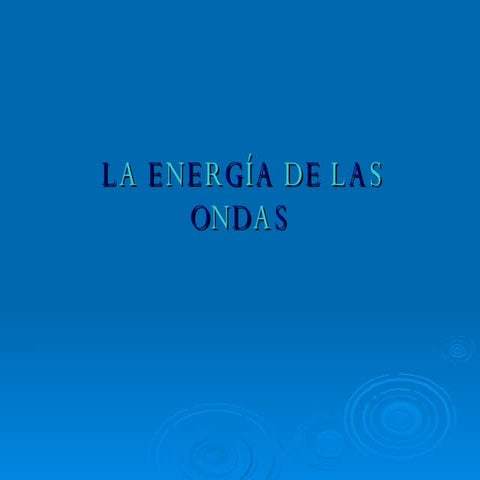 ondas y movimientos ondulatorios