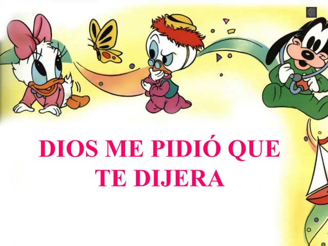 Presentación  dios me pidió que te dijera.