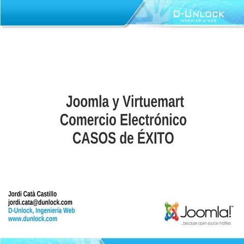 Presentación Joomla y comerció electrónico, casos de èxito
