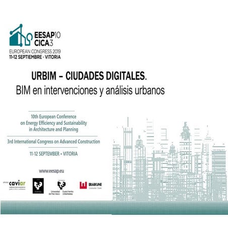 URBIM – CIUDADES DIGITALES. BIM en intervenciones y análisis urbanos