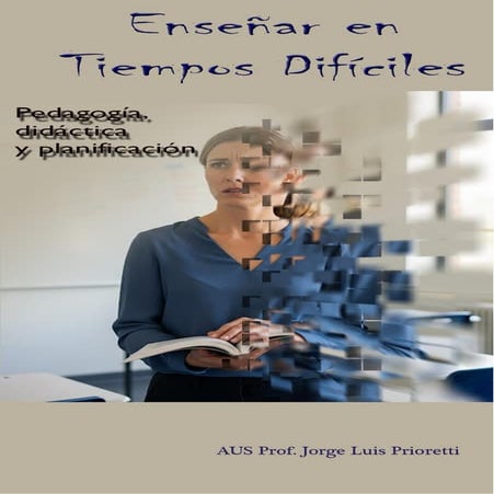Presentacion - Enseñar en tiempos dificiles.pdf
