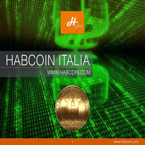 Presentacion Moeda habcoin-negocio-primera-parte by Associação Unitel 