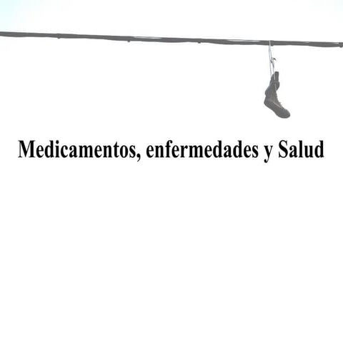 Medicamentos Enfermedades y salud