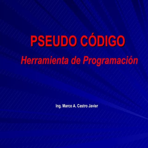 Presentacion PseudocóDigo