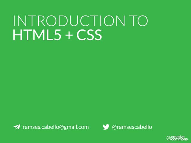 Introduction to HTML5+CSS