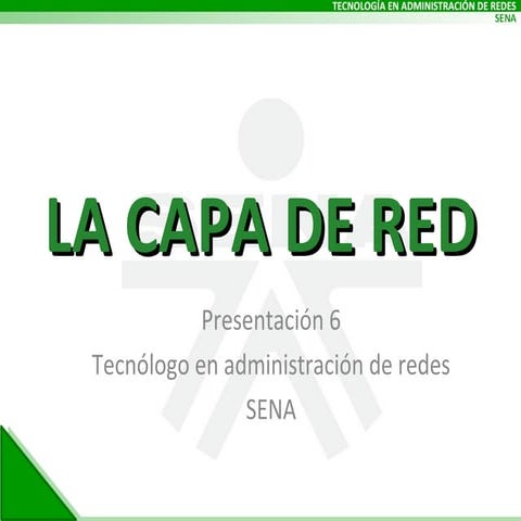 la capa de red