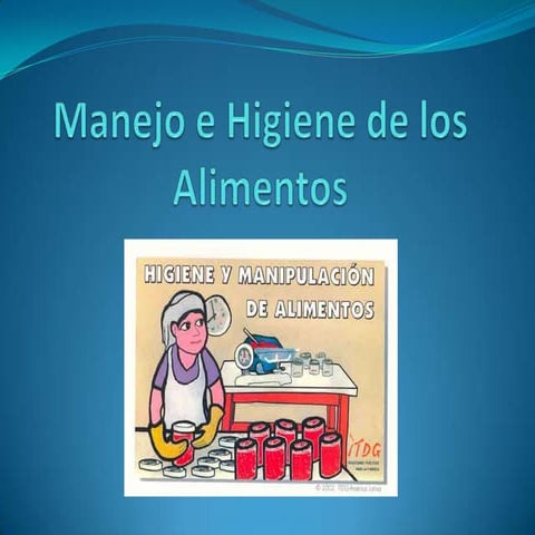 Manejo Higienico de los Alimentos