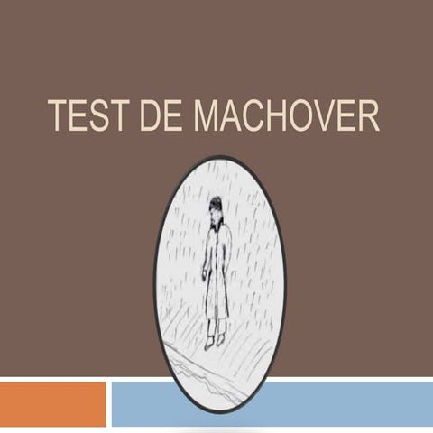 Test de Machover, Grafológico, de colores y Rorschach