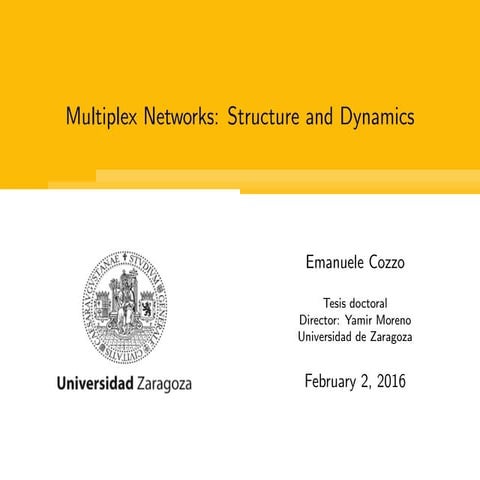 Multiplex Networks: structure and dynamics